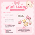 One Mini-Scoop